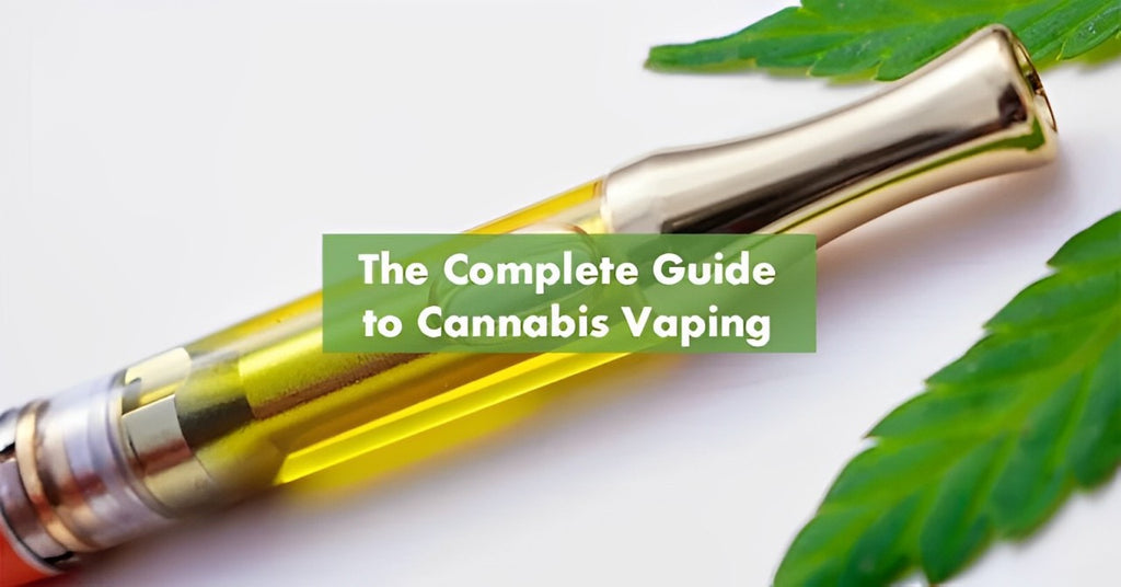 The Ultimate Guide to Cannabis Vaping: Everything You Need to Know